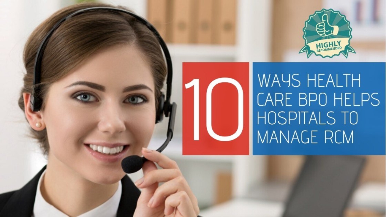 10 Ways Health-care BPO helps Hospitals to manage Revenue Cycle Management-f