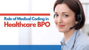 Medical Coding in Healthcare BPO