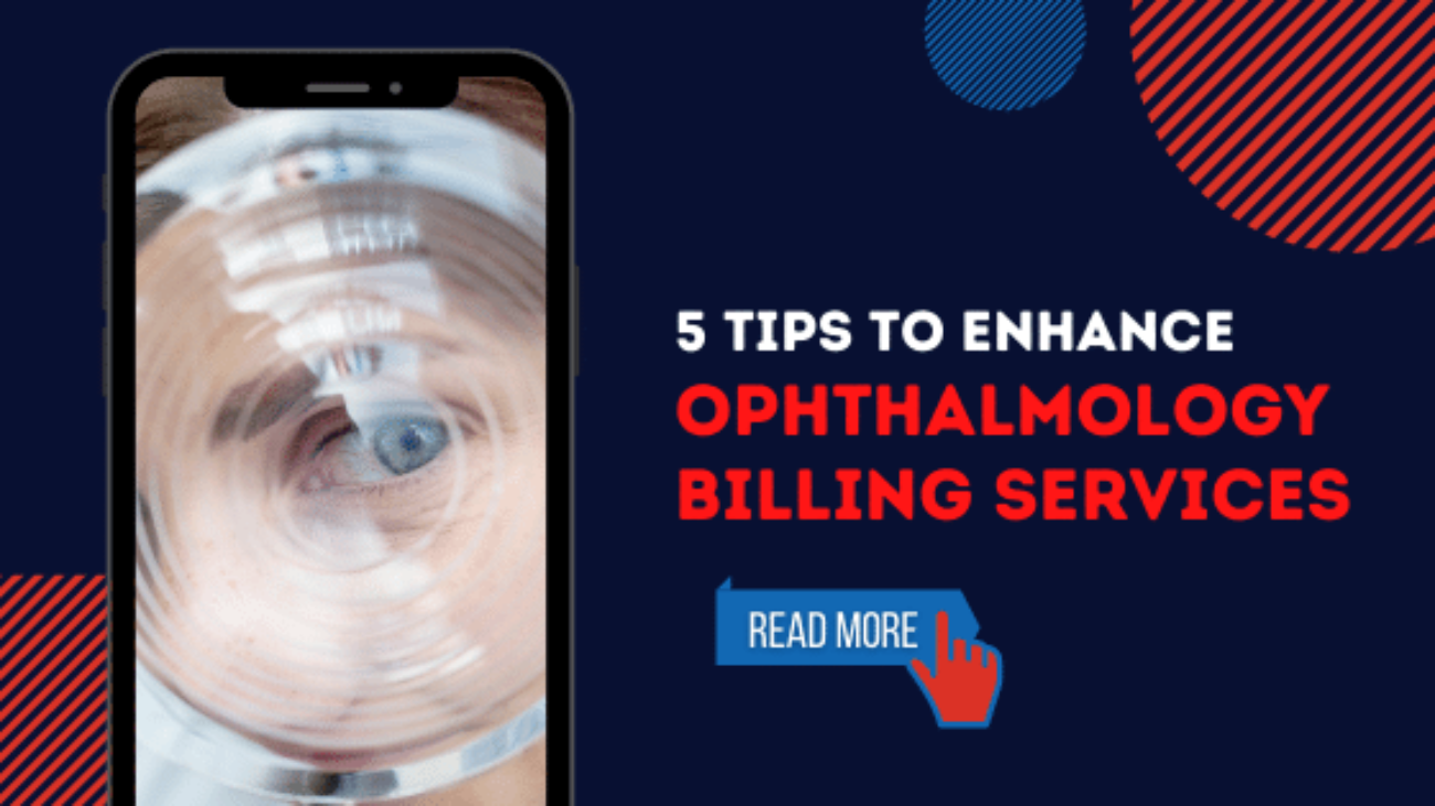 Blog-5 Tips to enhance Ophthalmology Billing Services