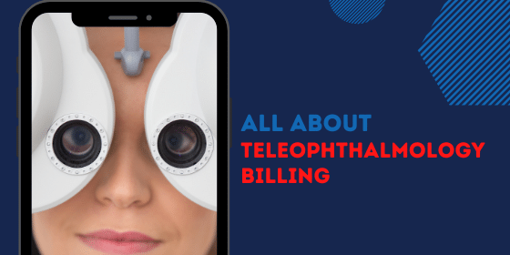 Blog-All about Teleophthalmology billing