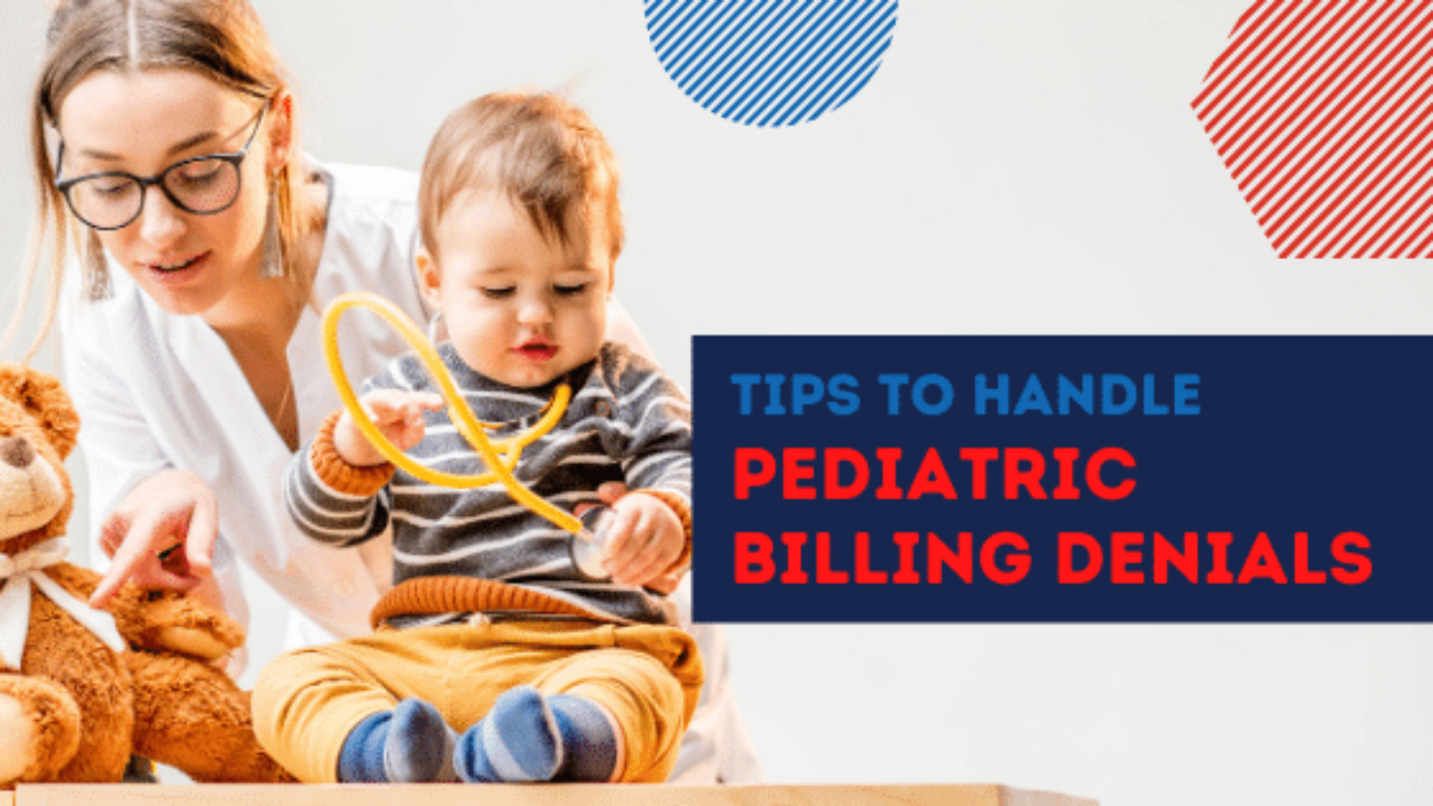 Blog-Tips to handle Pediatric Billing Denials