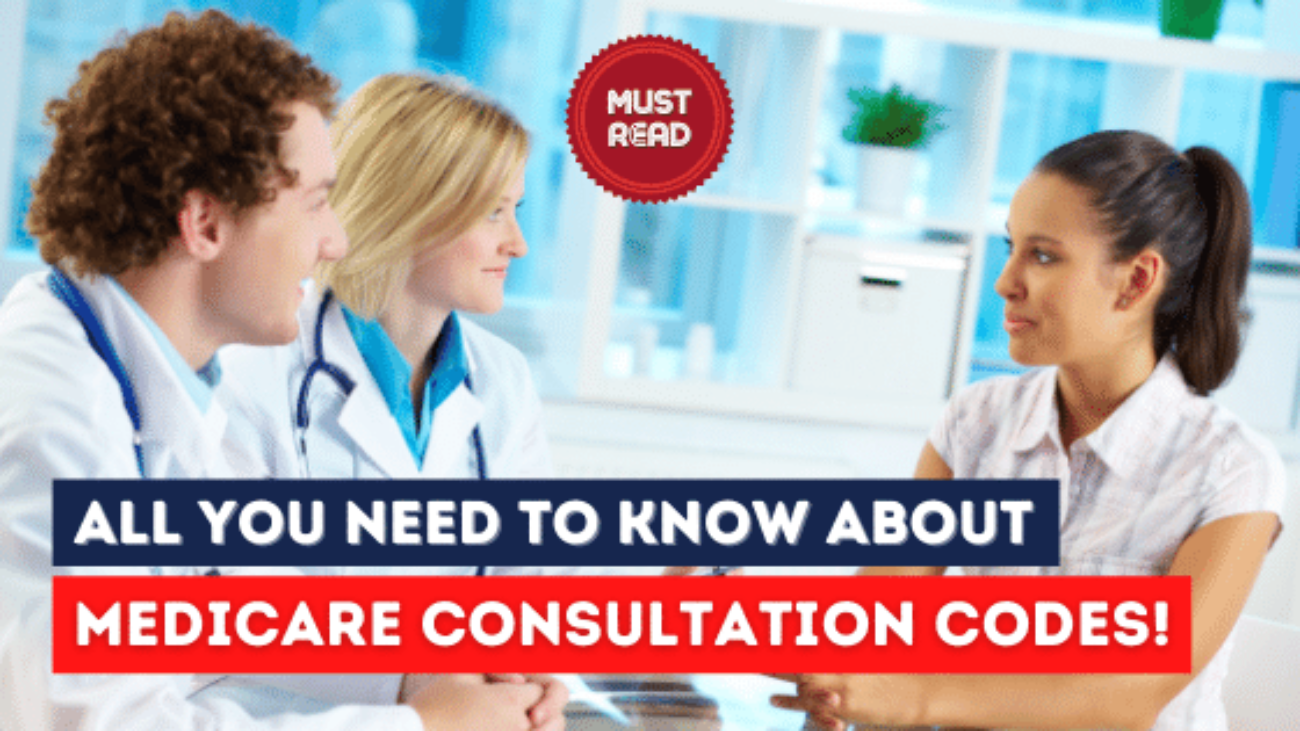 Blog-Medicare Consultation codes