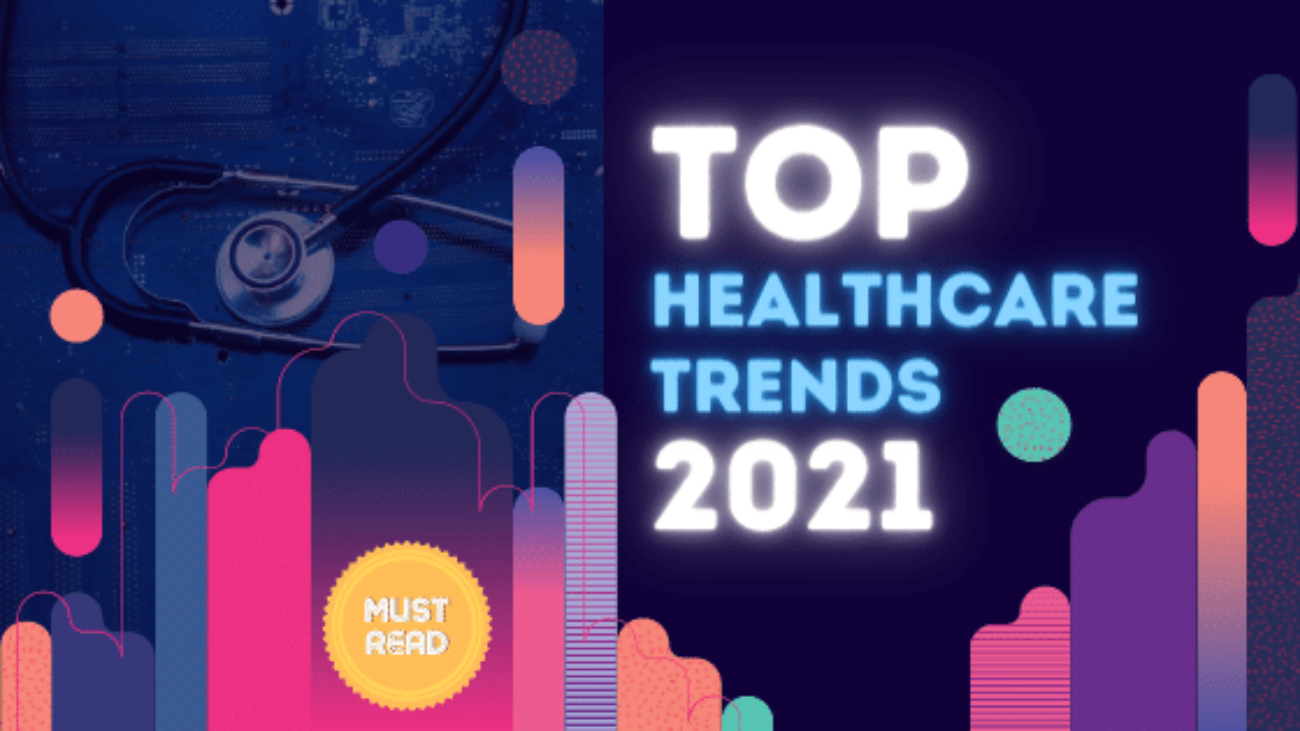 Top-Healthcare-Trends-2021