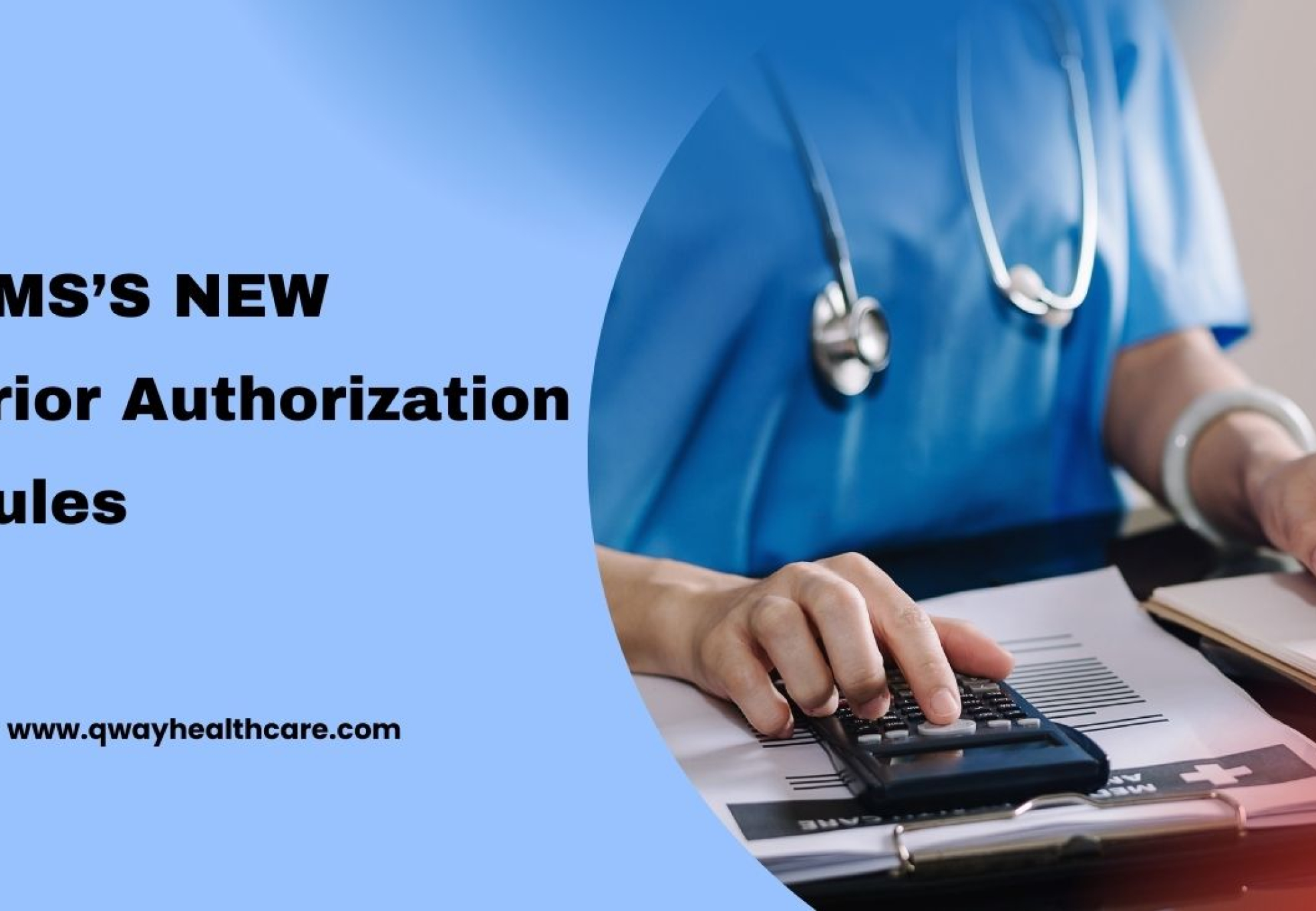 CMS’s New Prior Authorization Rules